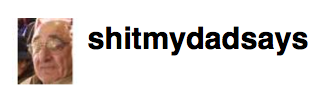 shitmydadsays