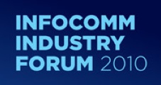 Infocomm Industry Forum 2010