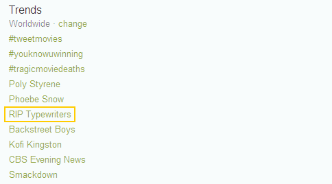 RIP Typewriters Trending Topic