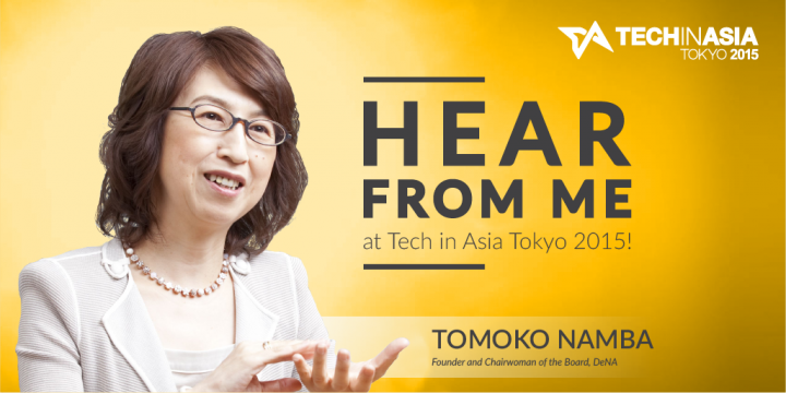 How do you survive failed startups? Find out with DeNA’s founder at Tech in Asia Tokyo 2015 How do you survive failed startups? Find out with DeNA’s founder at Tech in Asia Tokyo 2015