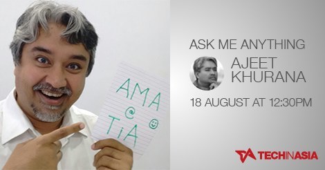 I am Ajeet Khurana, angel investor, mentor, former CEO of SINE and more! Ask Me Anything!