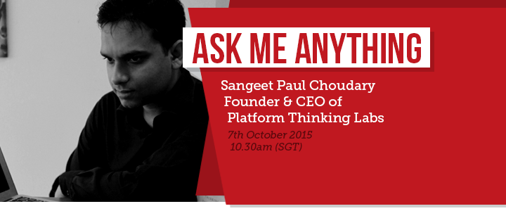 I am the Founder & CEO of Platform Thinking Labs, author of the book “Platform Scale.” AMA!