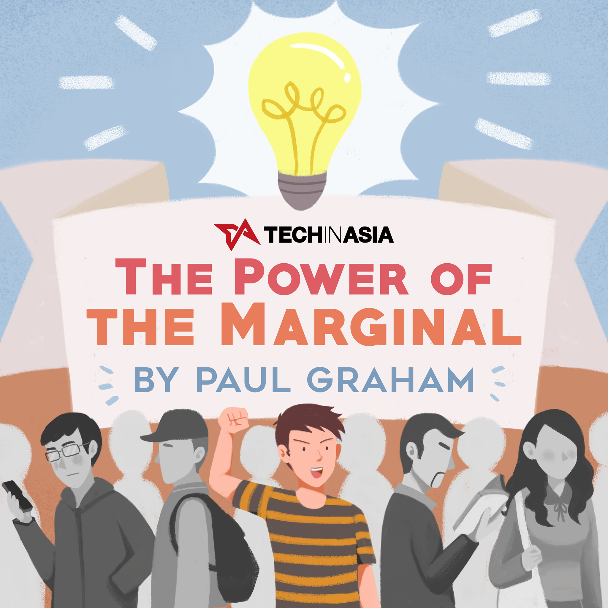 Paul Graham explains why outsiders can be the ultimate revolutionaries