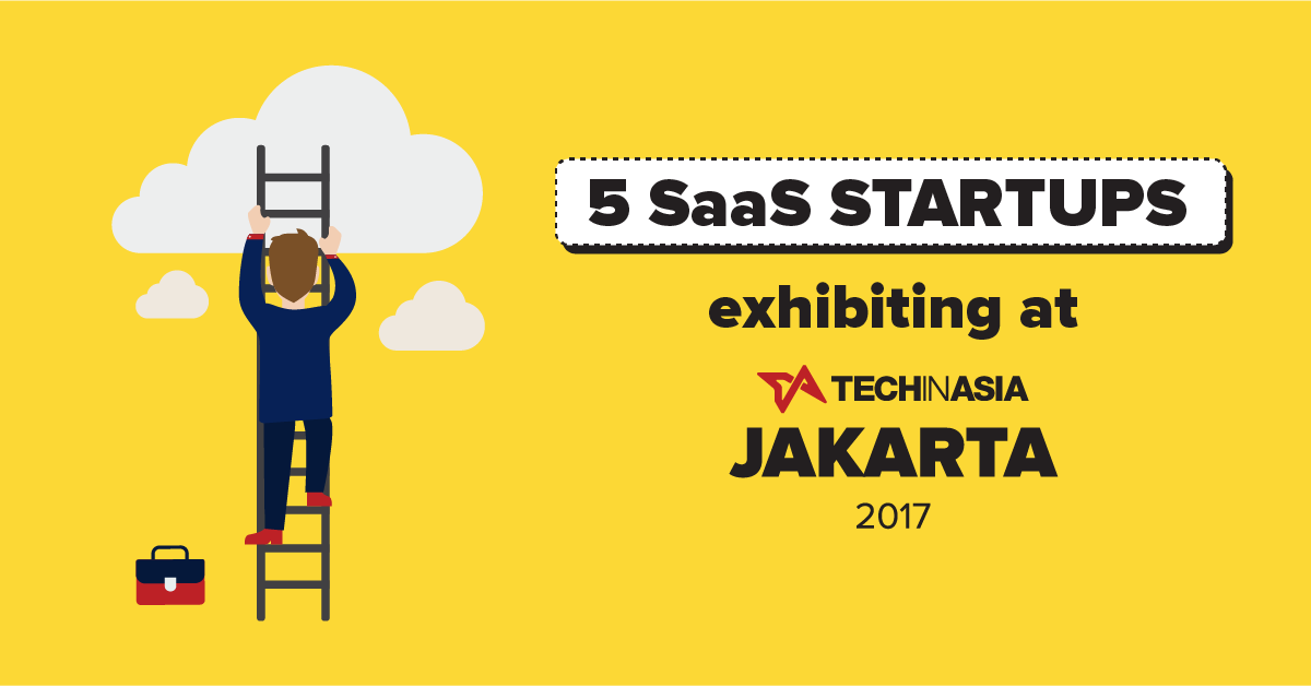5 SaaS startups exhibiting at TIA Jakarta 2017 and their cool ideas