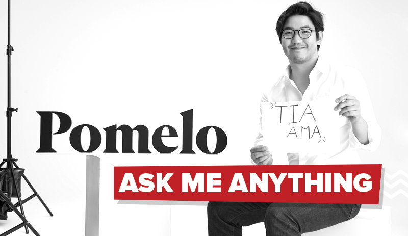 I’m David Jou, co-founder and CEO of Pomelo Fashion. Ask me anything!