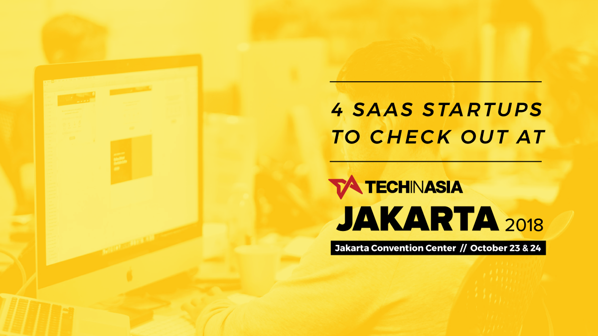 4 Indonesian SaaS startups to meet at TIA Jakarta 2018