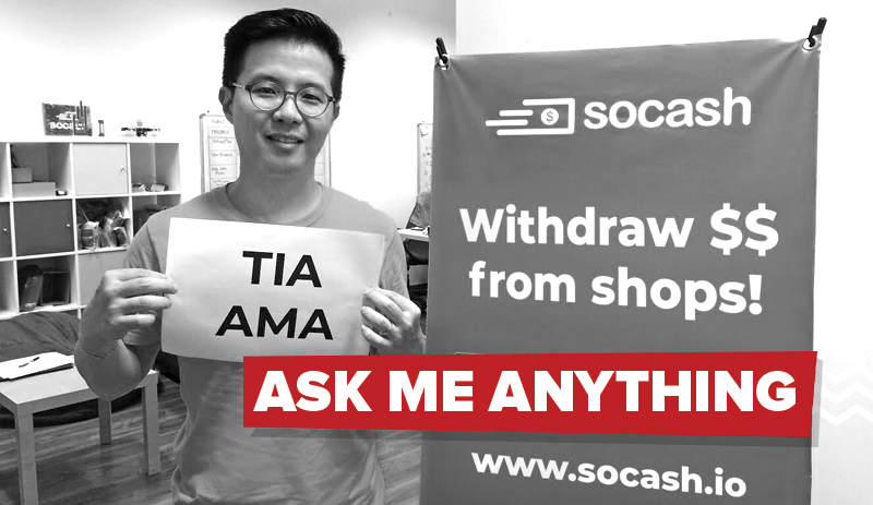 Our app, SoCash, lets users withdraw cash from shops. AMA!