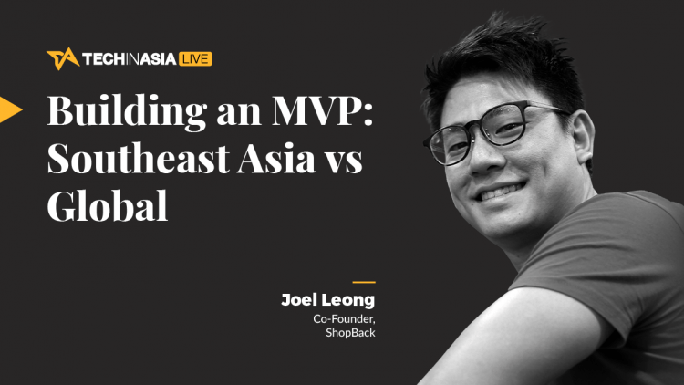 How to build an MVP in Southeast Asia