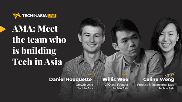 AMA with Tech in Asia’s product and growth team