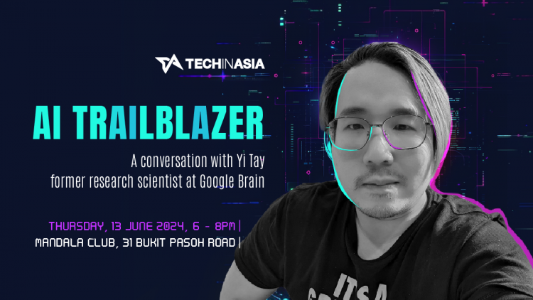 AI Trailblazer: A conversation with Yi Tay, former research scientist at Google Brain AI Trailblazer: A conversation with Yi Tay, former research scientist at Google Brain