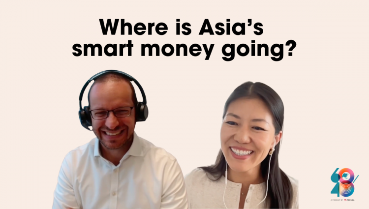 Where is Asia’s smart money going? Where is Asia’s smart money going?