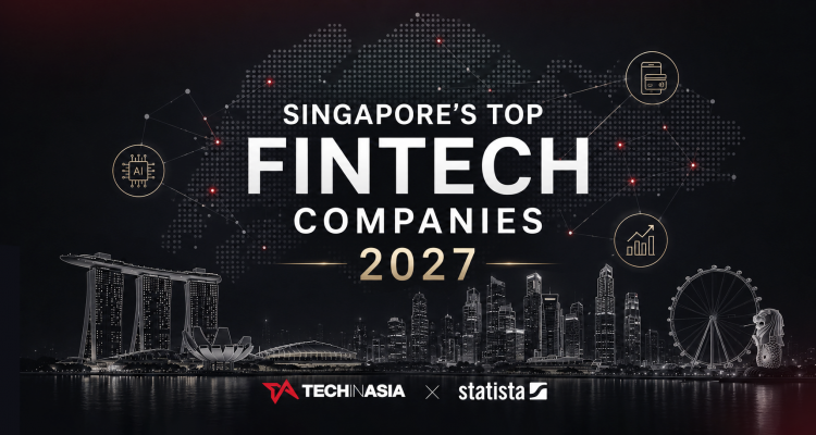 We’re looking for Singapore’s Top Fintech Companies for 2027 We’re looking for Singapore’s Top Fintech Companies for 2027